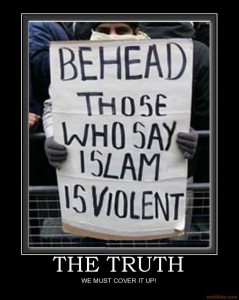 the-truth-islam-muslim-terrorist-mid-east-middle-east-iraq-a-demotivational-poster-1216312433 copy
